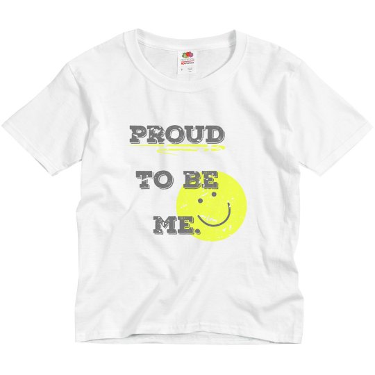 Proud to Be Me Unisex Youth Tee Proud to Be Me Unisex Youth Tee