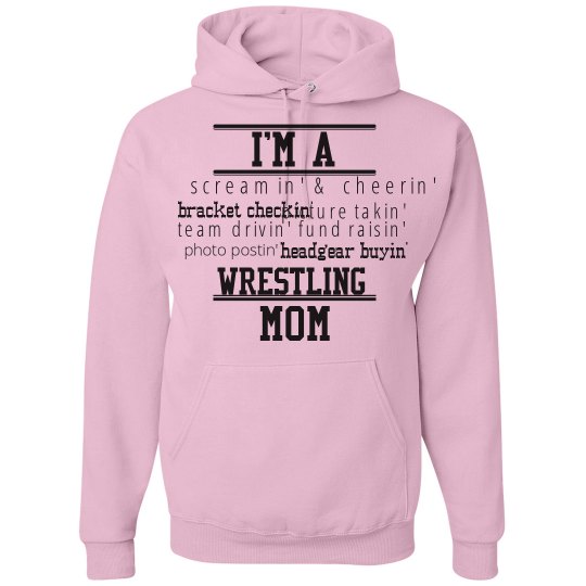 Proud Wrestling Mom Proud Wrestling Mom