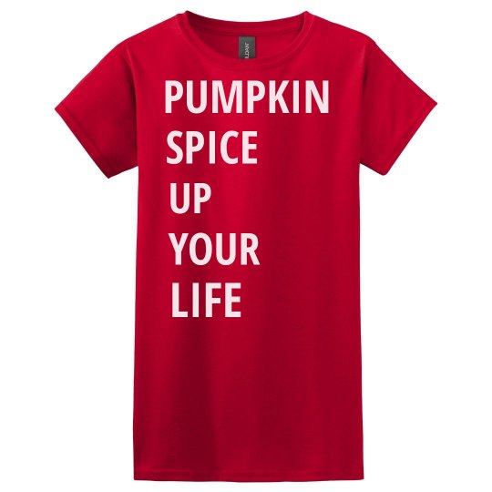 Pumpkin Spice "Up Your Life" Pumpkin Spice "Up Your Life"