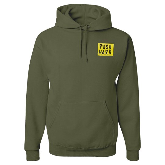 "Push Hard" Lucy LaRue Hooded Sweatshirt