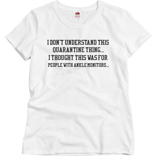 QUARANTINE? QUARANTINE?