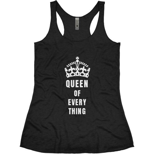 Queen Of Everything racr Tank