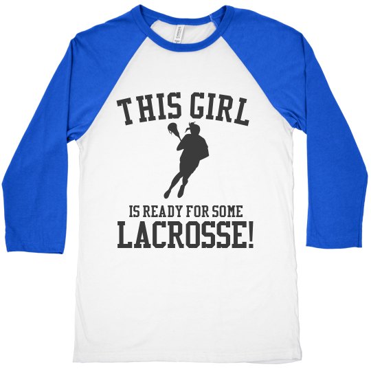 Ready for Lacrosse