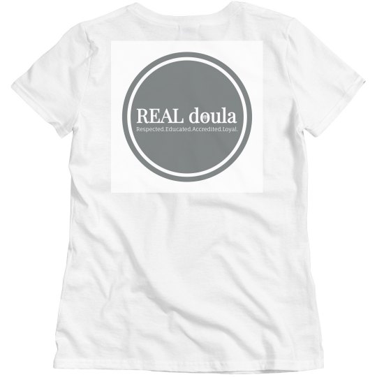REAL Doula Ladies TShirt REAL Doula Ladies TShirt