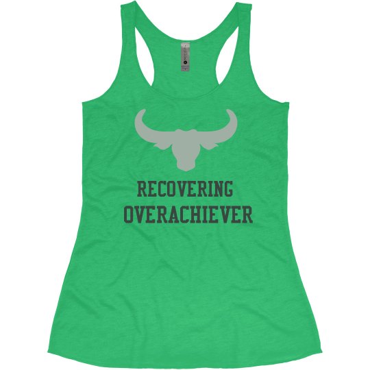 Recovering Overachiever Recovering Overachiever
