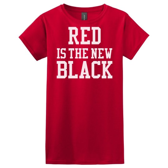 Red is the new black Red is the new black