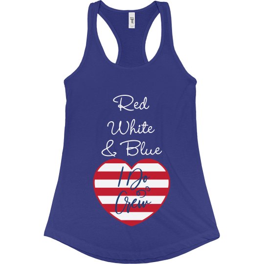 Red, White & Blue I Do Crew (Blue)