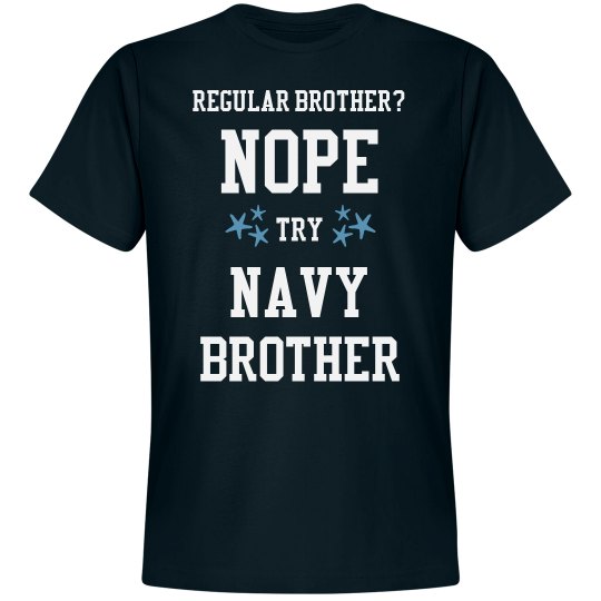 Regular brother? No. Regular brother? No.