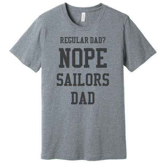 Regular dad? No.