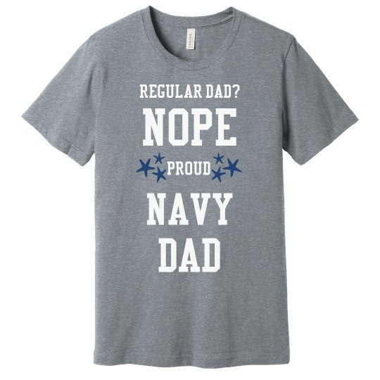 Regular dad? No.