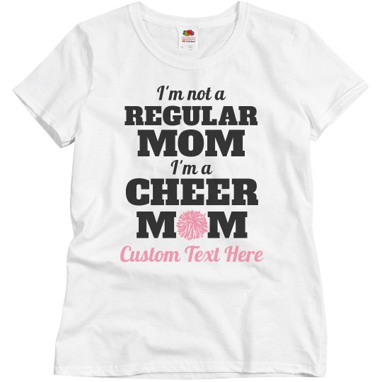 Regular Mom Cheer Mom