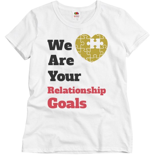 Relationship goals Relationship goals