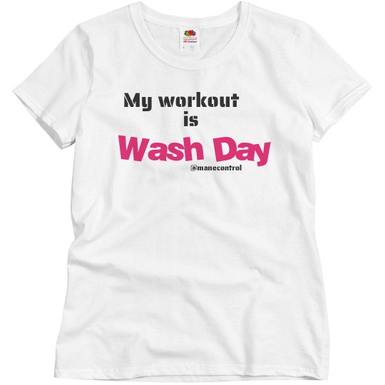Relaxed Fit My workout is wash day