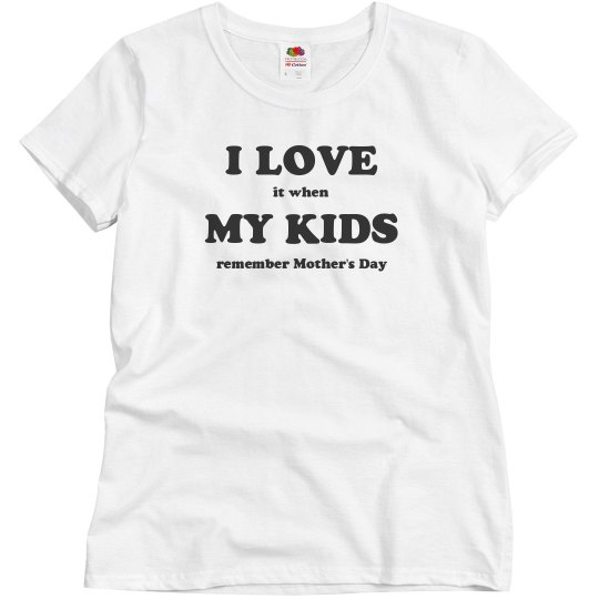 Remember Mother's Day Remember Mother's Day