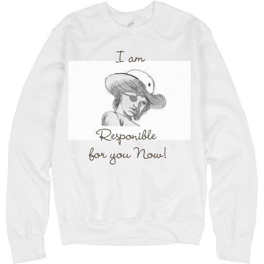 Responible for you Now!