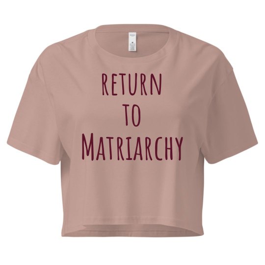 Return to Matriarchy 