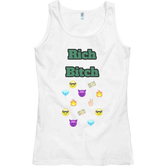 Rich Bitch Tank Top.