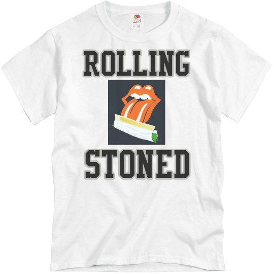 Rolling stoned Rolling stoned
