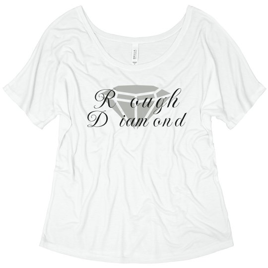 Rough Diamond Rough Diamond