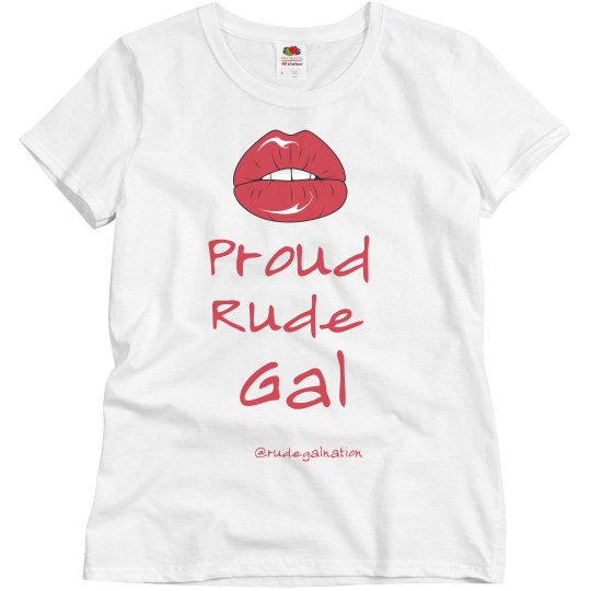 Rude Gal Tee