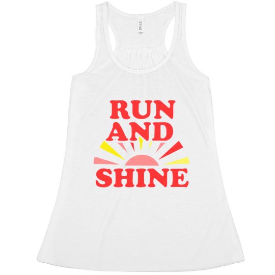 RUN AND SHINE