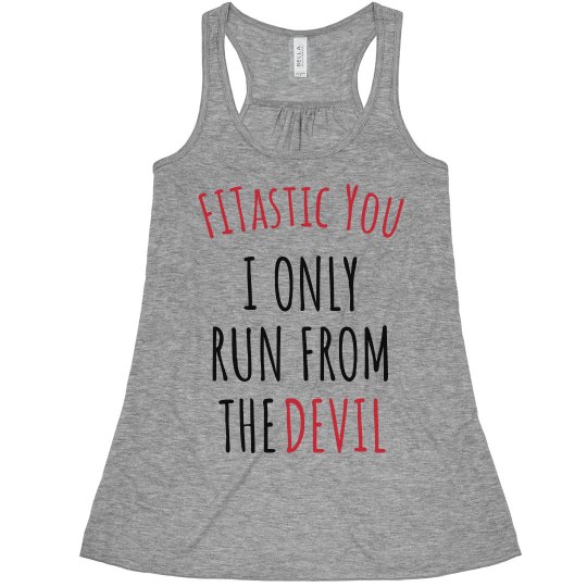 Run from the Devil Flowy
