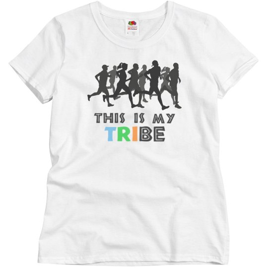 Runners Are My Tribe
