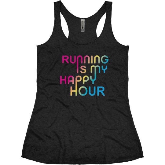 RUNNING IS MY HAPPY HOUR