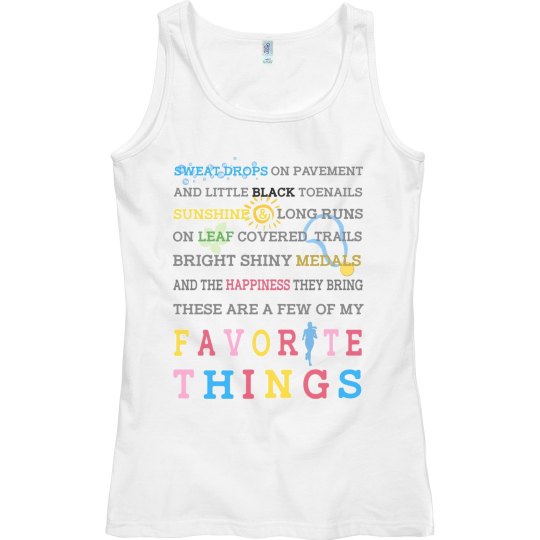 RUNNING MY FAVORITE THINGS