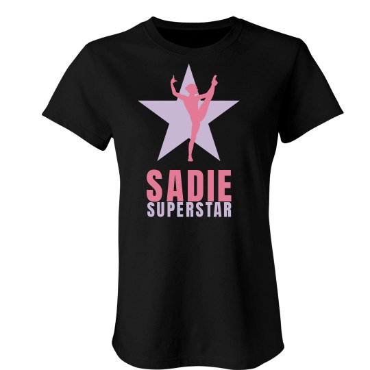 Sadie. Superstar Sadie. Superstar