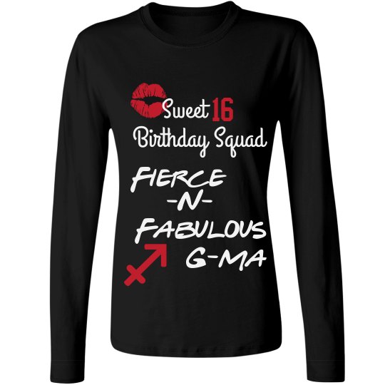 Sagittarius Fierce Fabulous- G-Ma Long Sleeve