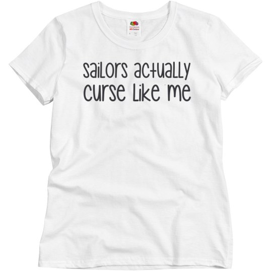 Sailors actually curse like me Sailors actually curse like me