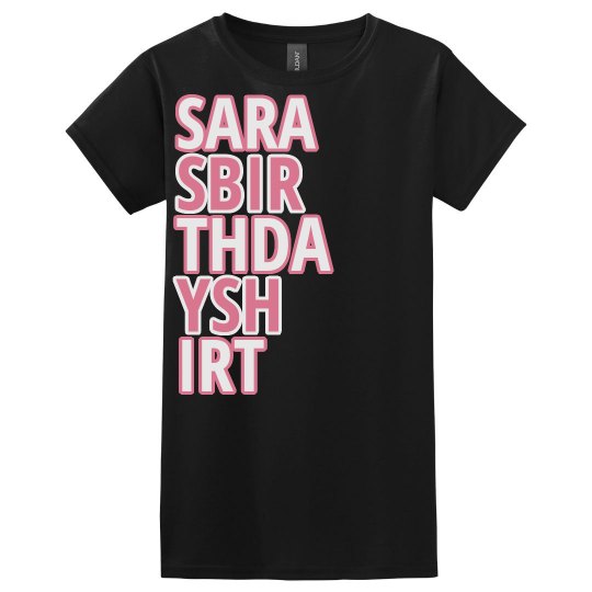 Sara's birthday shirt