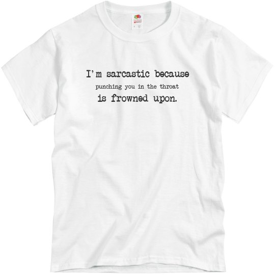 Sarcastic Throat Punch
