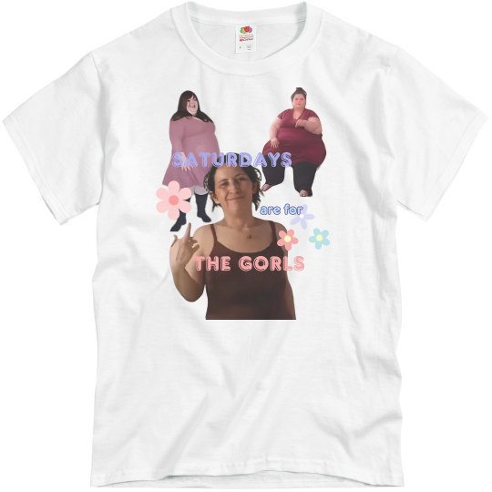 Saturdays are for the GORLS