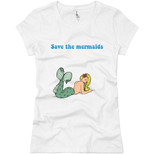 Save the mermaids 