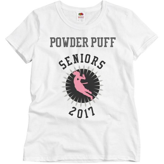 Senior Powder Puff T-shirts Senior Powder Puff T-shirts