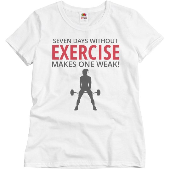 Seven days without exercise makes one weak Seven days without exercise makes one weak