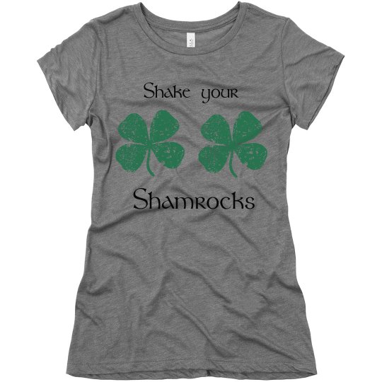 Shake Your Shamrocks Shake Your Shamrocks