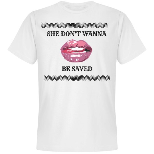 She Doesn't She Doesn't