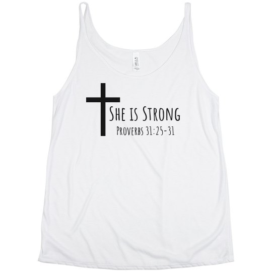 "She is Strong" Proverbs 31:25-31 Flowy Ladies Tank Top