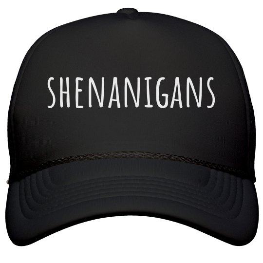 shenanigans cap shenanigans cap