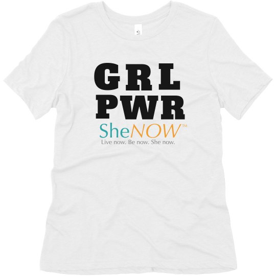 SheNOW GRL PWR Tee