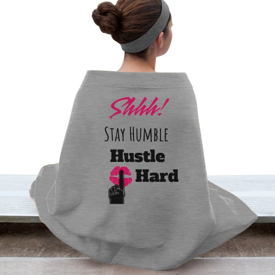 SHHH! STAY HUMBLE HUSTLE HARD Hot Pink Lips Blanket SHHH! STAY HUMBLE HUSTLE HARD Hot Pink Lips Blanket
