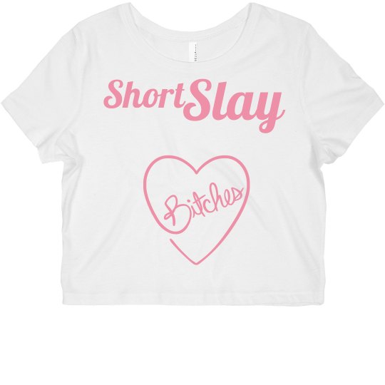 short slay