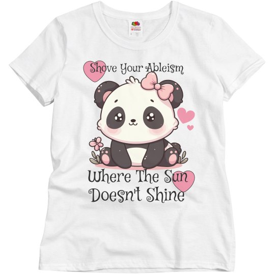 Shove Your Ableism Cute Tee Shove Your Ableism Cute Tee