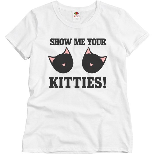 Show me your kitties Show me your kitties
