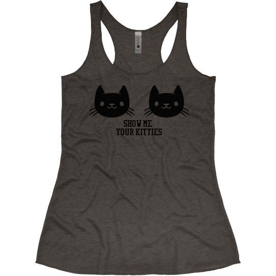 show me your kitties