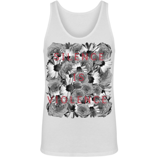 Silence Is Violence Tank Silence Is Violence Tank