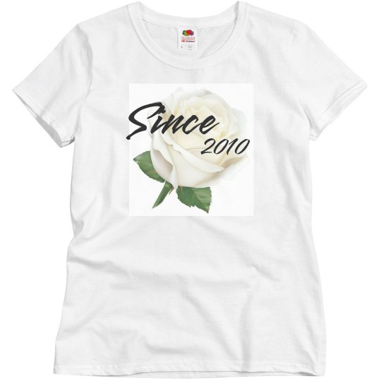 Since 2010 founders shirt Since 2010 founders shirt